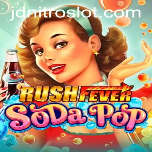 Exploring the Frenzy: RushFeverSodaPop and the JDNITRO Craze