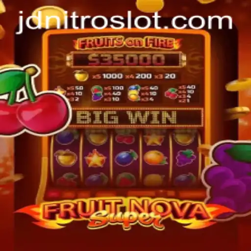 FruitNovaSuper: A Fresh Take on Gaming with JDNITRO